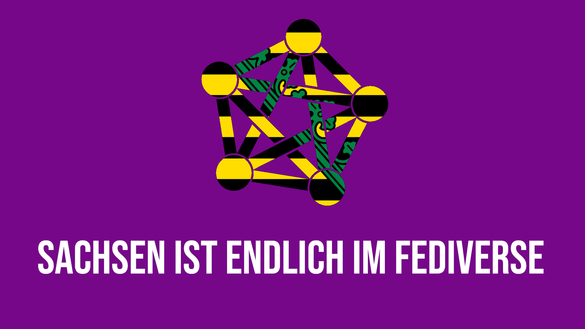 Das Fediverse-Logo im Muster des sächsischen Wappens auf violetten Grund. Darunter steht: "Sachsen ist endlich im Fediverse"